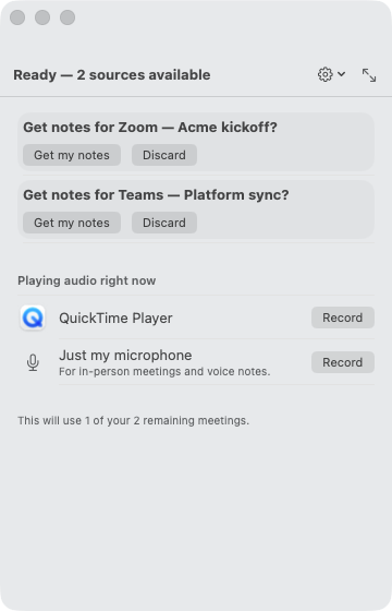 Post-meeting prompt offering structured notes for two captured meetings, light appearance